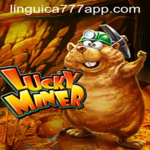 Descubra o Fascinante Mundo do LuckyMiner: Regras e Dicas para Jogadores